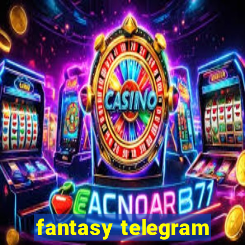 fantasy telegram